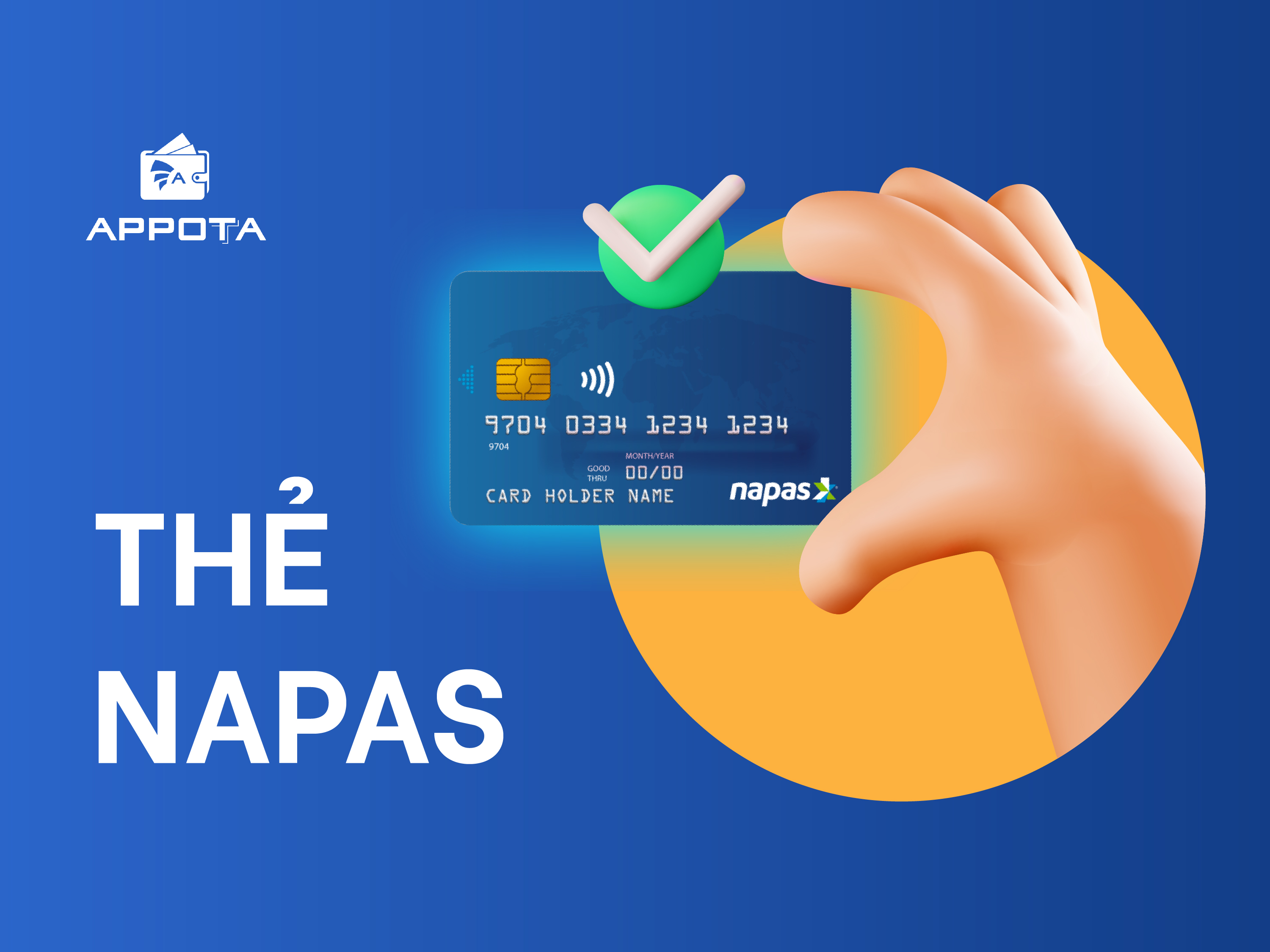 Thẻ NAPAS là gì? Nhiều điều thú vị về thẻ NAPAS