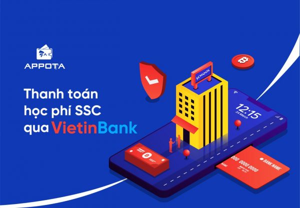 Hướng dẫn cách thanh toán học phí SSC Vietinbank