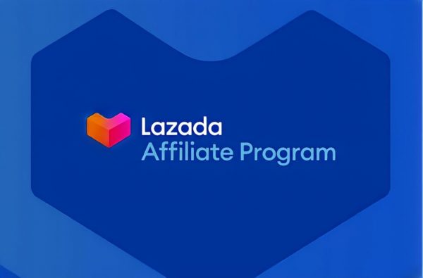 Affiliate Lazada là gì? Cách đăng ký và rút tiền Affiliate trên Lazada 1