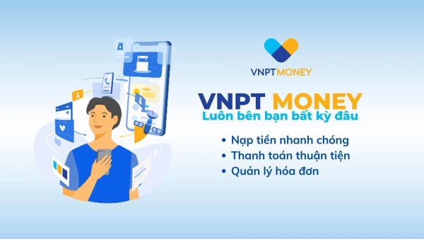 VNPT Money là gì? Hướng dẫn cách sử dụng ví Mobile Money của VNPT 1