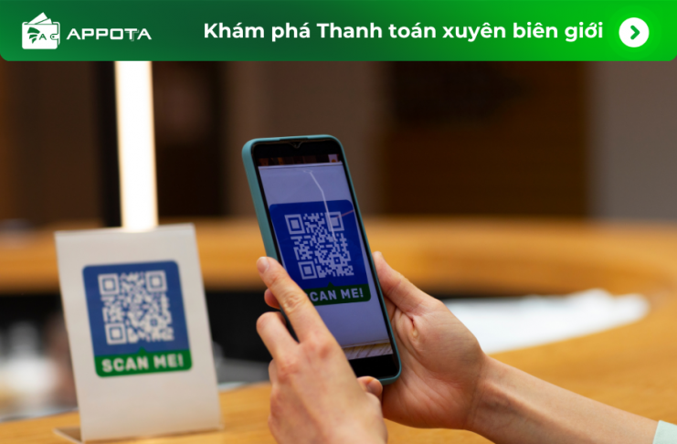 thanh-toan-qr-xuyen-bien-gioi-la-gi-du-khach-viet-nam-se-duoc-huong-loi-ich-nhu-the-nao